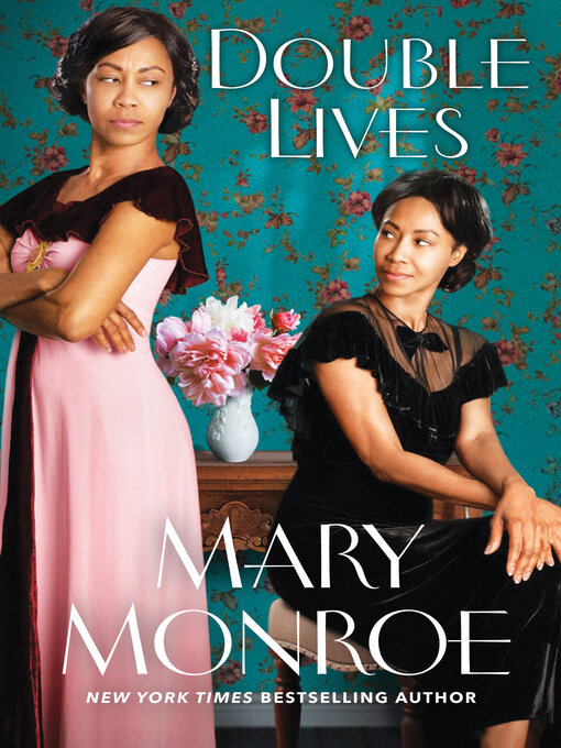 Title details for Double Lives by Mary Monroe - Wait list